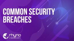 Common Security Breaches