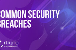 Common Security Breaches