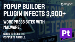 Malware Strikes 3,900+ Sites via Popup Builder Plugin