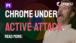 Chrome Under Attack - Update ASAP