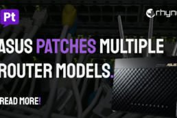 ASUS Patches Multiple Router Models.