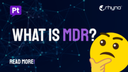 Managed Detection and Response (MDR): What is it?