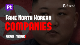 Fake North Korean Companies Exploiting IT Workers for Funding