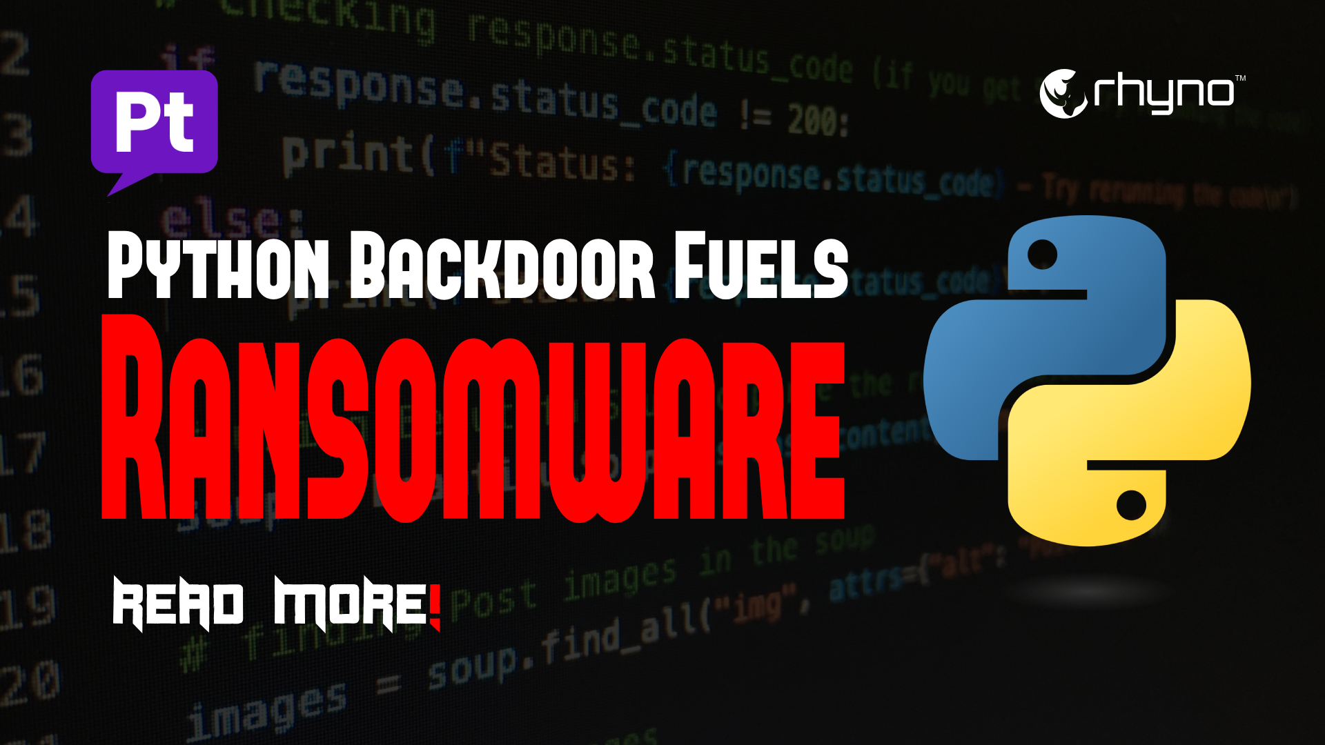 Cybercriminals Use Python Backdoor to Deploy Ransomware