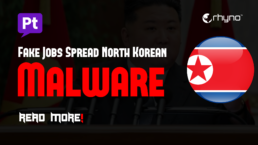 North Korean Hackers Using Fake Job Offers to Spread Malware