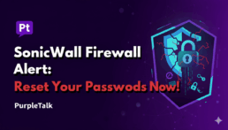 SonicWall Firewall Alert: Reset Your Passwords Now!