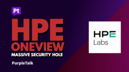 MASSIVE SECURITY HOLE IN HPE ONEVIEW PUTS COMPANIES AT RISK