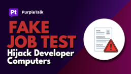 Hackers Use Fake Job Tests to Hijack Developer Computers
