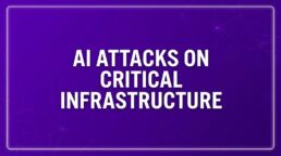 Critical Infrastructure Attacks Escalate as Threat Actors Deploy AI-Generated Scripts Against Water and Power Grids